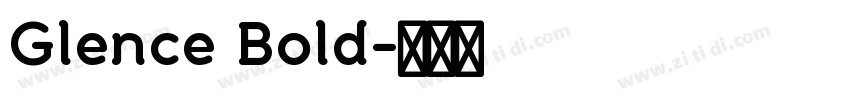Glence Bold字体转换